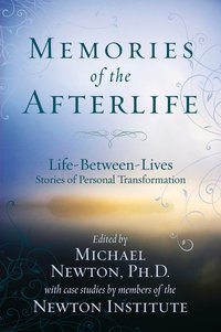 Okładka Memories of the Afterlife pod redakcją Michaela Newtona